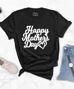 Happy Mothers Day Love Mom Tee Shirt