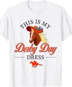 Horse Hat Derby Kentucky 2022 Derby Day Dress Tee Shirt