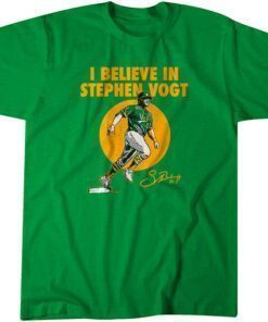I Believe In Stephen Vogt Classic Shirt