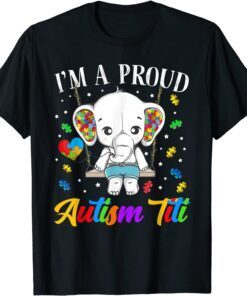 I'm A Proud Autism Titi Cute Elephant Puzzle Piece T-Shirt