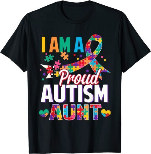 I'm a Proud Autism Aunt Autism Awareness Puzzle Piece Auntie Tee Shirt