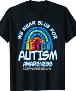 In April We Wear Blue For Autism Awareness Fidget Rainbow Tee Shirt