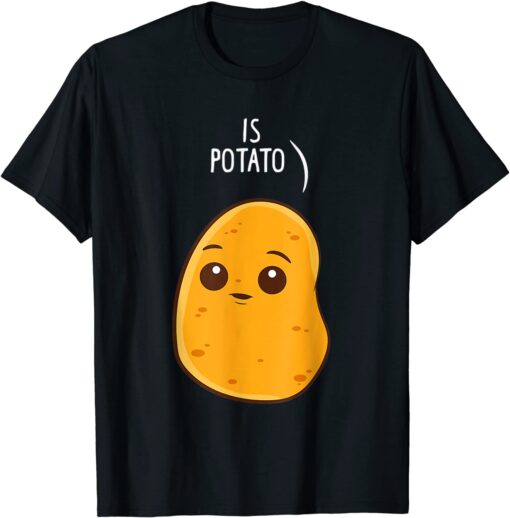 Is Potato Late Night Television Tee Shirt