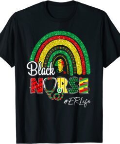 Juneteenth Black Nurse ER Life Rainbow Afro African Tee Shirt