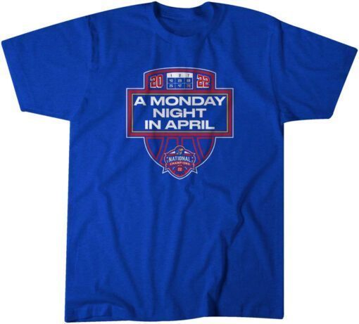 Kansas Basketball Monday Nights in April Tee Shirt
