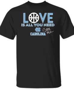 Love Is All You Need Carolina Tee Shirt