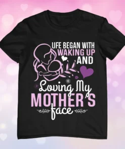 Loving Mothers Face Mother's Day Tee Shirt