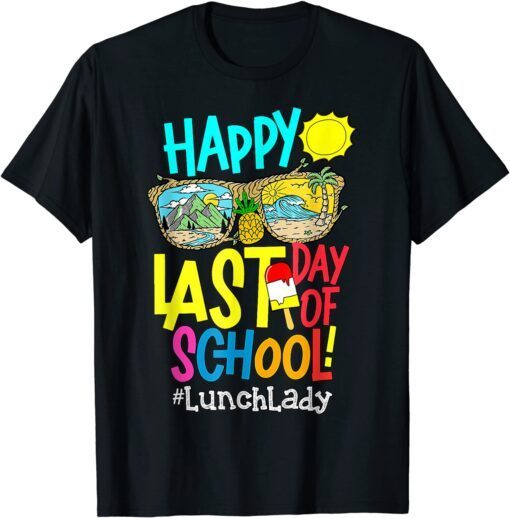 Lunch Lady Off Duty Last Day Of School Summer Break Tee Shirt