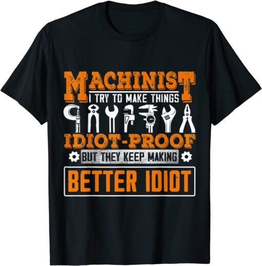 Machinist Machine Operator Workers 2022 T-Shirt