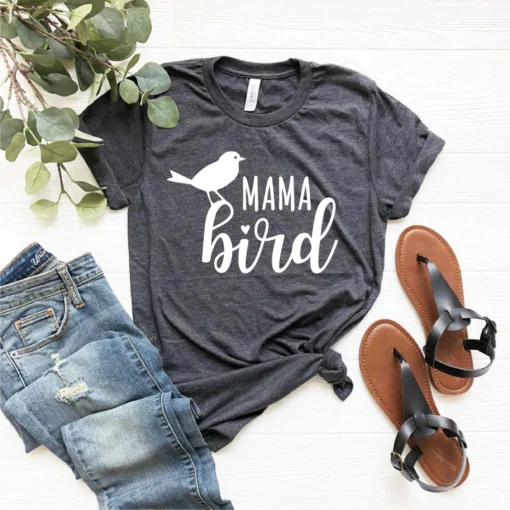 Mama Bird Mother's Day Tee Shirt