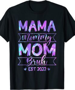 Mama Mommy Mom Bruh Mom Life Mothers Day Hologram Tee Shirt