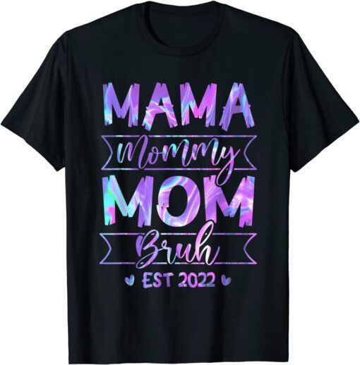 Mama Mommy Mom Bruh Mom Life Mothers Day Hologram Tee Shirt