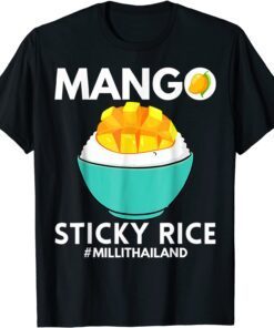 Mango Sticky Rice Milli Thailand Summer Food Lover I Lover Tee Shirt