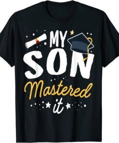 Masters Graduation My Mommy Mastered It Class of 2022 Tee Shirt