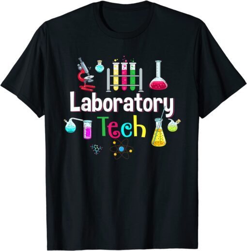 Medical Laboratory Professionals Week 2022 Lab Tech Life T-Shirt