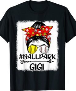 Messy Bun Hair BallPark Gigi Softball Baseball Mother's Day Tee Shirt