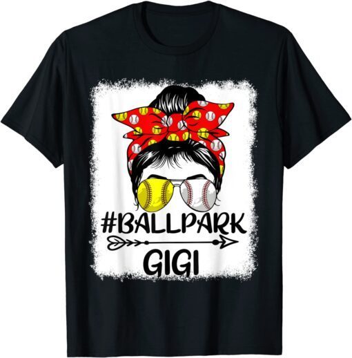 Messy Bun Hair BallPark Gigi Softball Baseball Mother's Day Tee Shirt