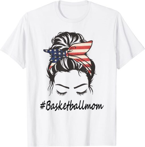 Messy Bun USA Flag Basketball Mom Mother's Day T-Shirt