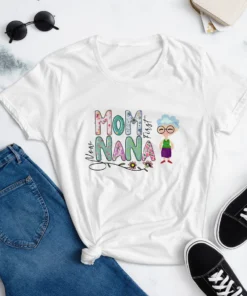 Mom First Now Nana Mothers Day Tee Shirt