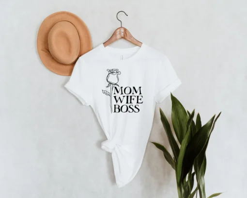 Mom Wife Boss Mother's Day Tee Shirt