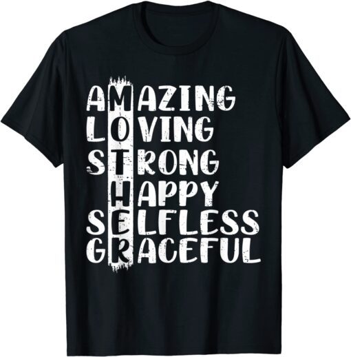 Mother Definition Amazing Loving Strong Happy Mother's Day Tee Shirt