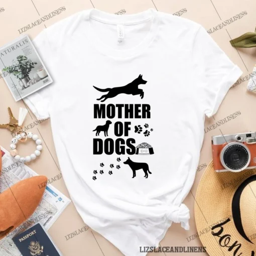 Mother of Dogs Mother's Day Shirt