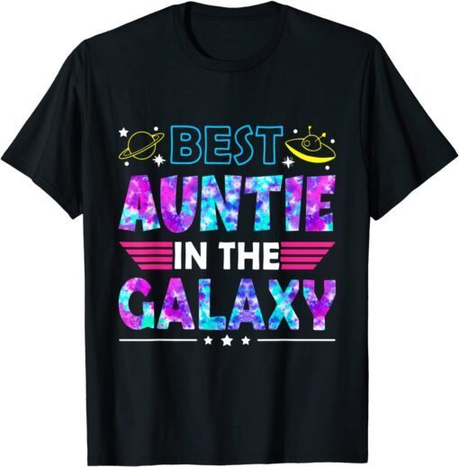 Mother's Day Best Auntie In The Awesome Galaxy Classic Shirt