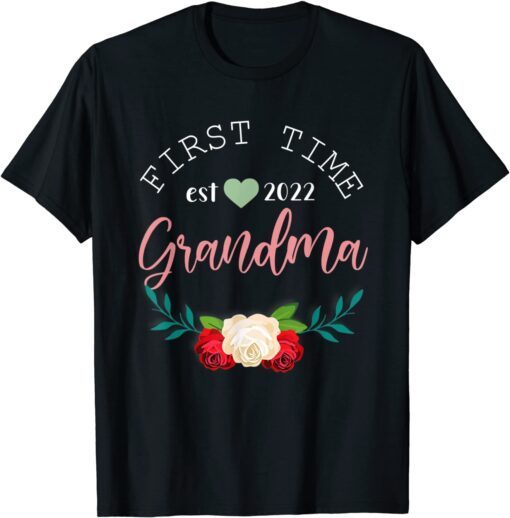 Mothers Day First Time Grandma 2022 Family Matching Flowers Tee Shirt
