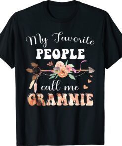 My Favorite People Call Me Grammie Floral Grandma Tee Shirt