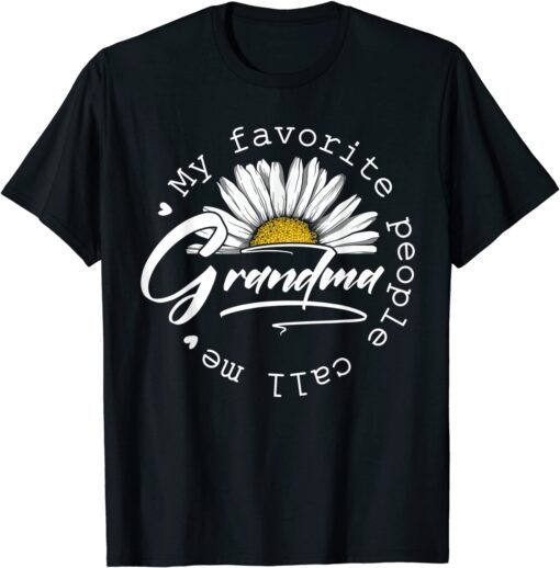 My Favorite People Call Me Grandma Women Sunflower Grandma T-Shirt