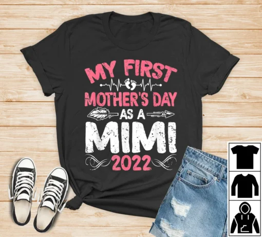 My First Mother's Day As A Mimi Tee Shirt