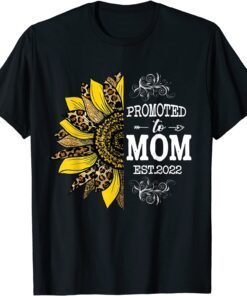 My First Mothers Day Pregnancy Reveal Promoted To Mom 2022 Tee Shirt