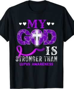 My God Is Stronger Than Lupus Awareness Month Purple Ribbon tee shirt