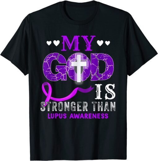 My God Is Stronger Than Lupus Awareness Month Purple Ribbon tee shirt
