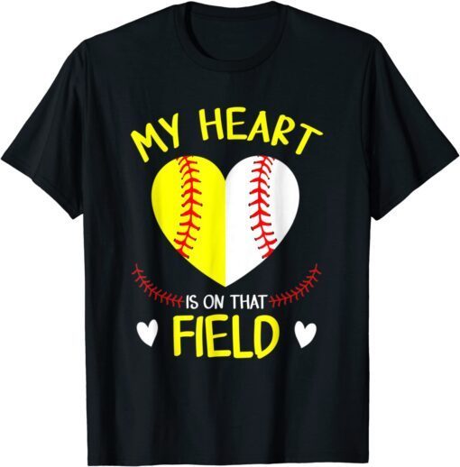 My Heart Is On That Field Tee Baseball Mother's Day T-Shirt