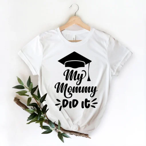 My Mommy Did It Mother's Day Tee Shirt