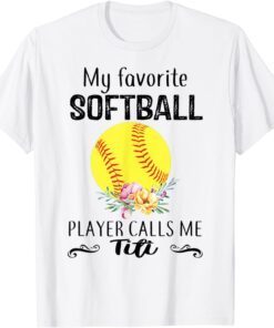 My Titi Softball Player Calls Me Nanny Mother's Day Tee Shirt