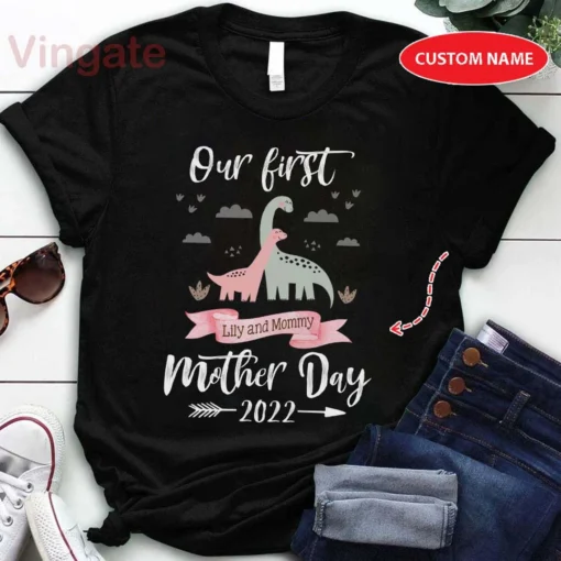 Our First Mother Day 2022 Tee Shirt