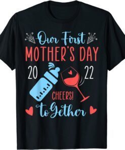 Our First Mother's Day Mom life Mama Tee Shirt