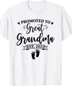 Promoted To Great Grandma Est 2022 Great Grandmother Tee Shirt