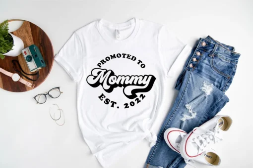 Promoted To Mommy EST 2022 Mother's Day Tee Shirt