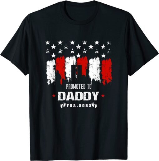 Promoted to Daddy 2023 Father's Day First Time dad Rag Tee Shirt