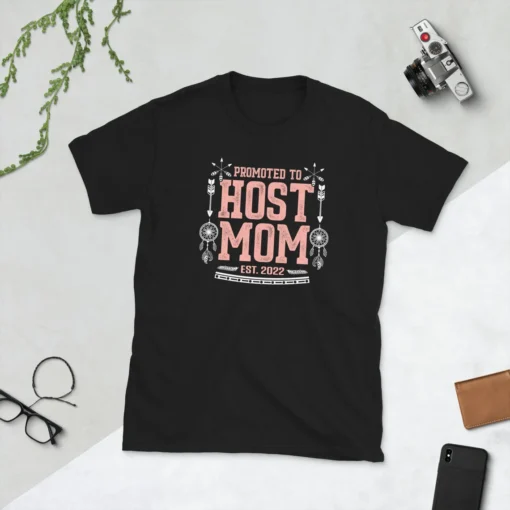 Promoted to Host Mom EST 2022 Mother's Day Shirt