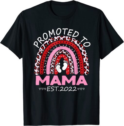 Promoted to Mama Est 2022 First Time Mama T-Shirt