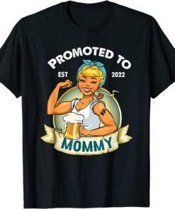 Promoted to Mommy Est 2022 first Time Grandma mothers day Tee Shirt