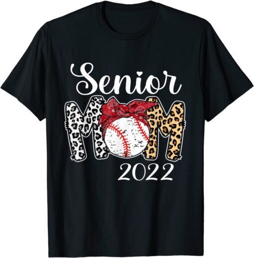 Proud Mom Of A 2022 Senior Baseball Graduation Mothers Day Tee Shirt