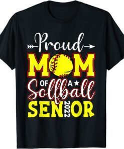 Proud Mom Of A Softball Senior 2022 Happy Mother's Day 2022 Tee Shirt