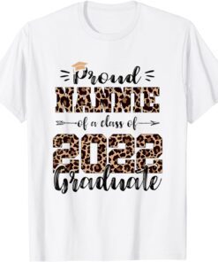 Proud Nannie of a Class of 2022 School Graduate Senior 22 Tee Shirt