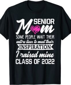 Proud Senior Mom 2022 Graduation Grad Class Of 2022 Tee Shirt