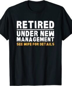 Retirement Dad Retiring Party Humor Retirement Tee Shirt